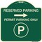 Signmission Reserved Parking Permit Parking with Symbol and Right Arrow Aluminum Sign, 18" x 18", G-1818-23144 A-DES-G-1818-23144 - alternate 1